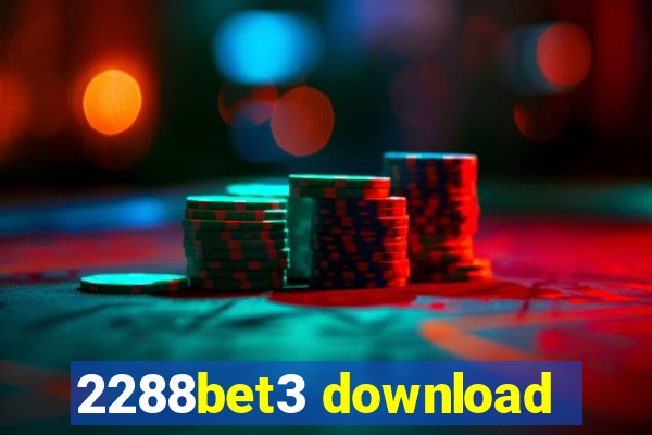 2288bet3 download