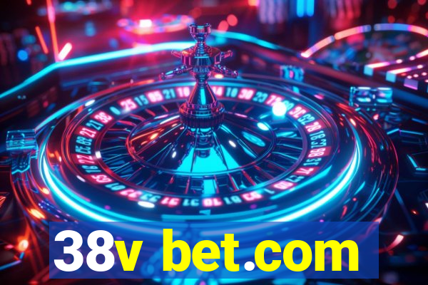 38v bet.com