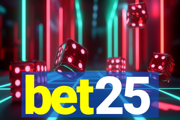 bet25