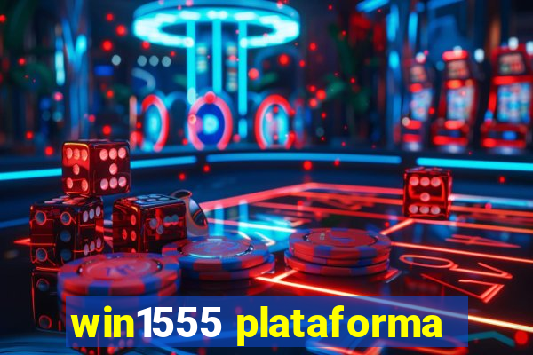 win1555 plataforma