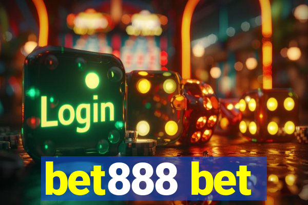 bet888 bet