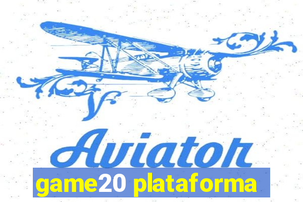 game20 plataforma