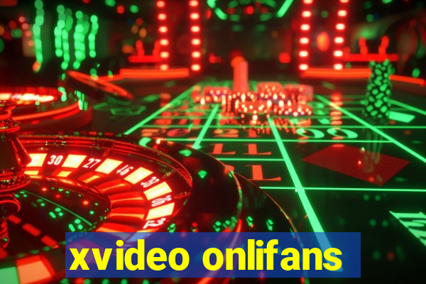 xvideo onlifans