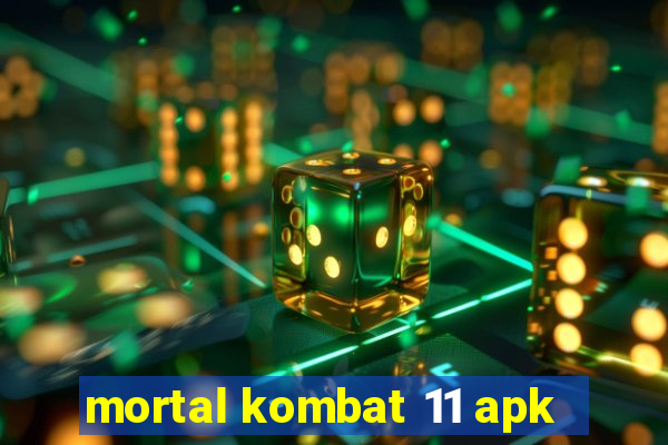 mortal kombat 11 apk