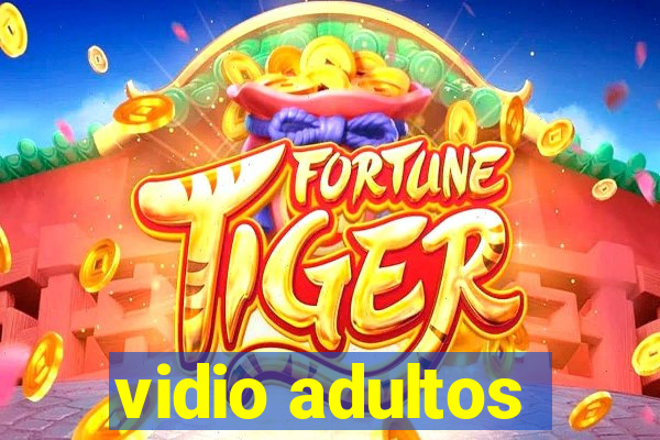 vidio adultos