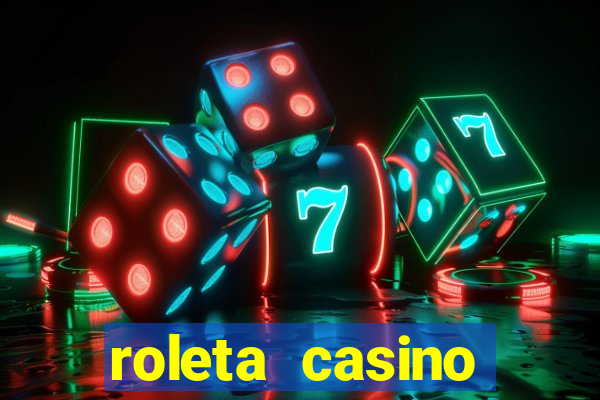 roleta casino online gratis