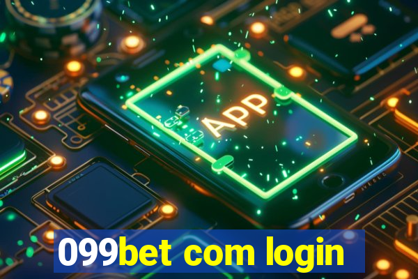 099bet com login