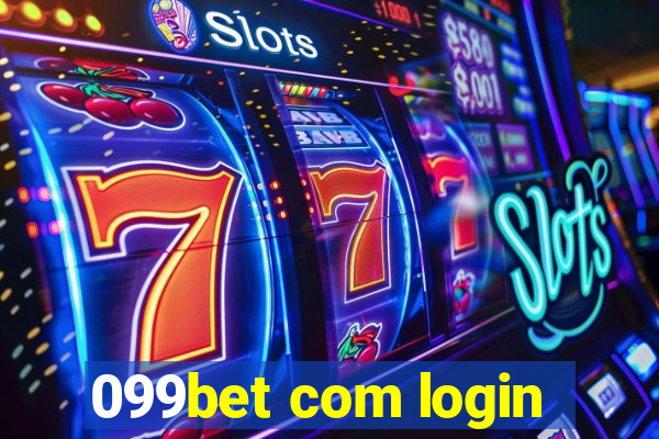 099bet com login