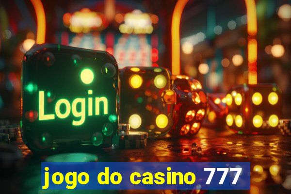 jogo do casino 777