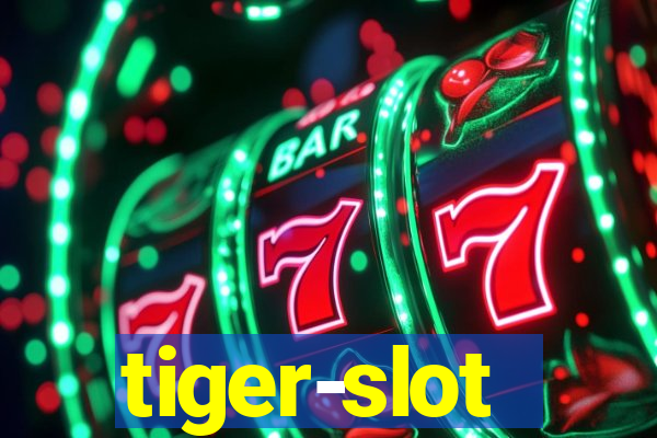 tiger-slot