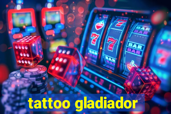 tattoo gladiador