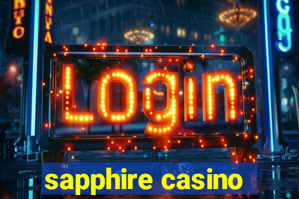 sapphire casino