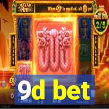 9d bet