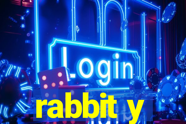 rabbit y