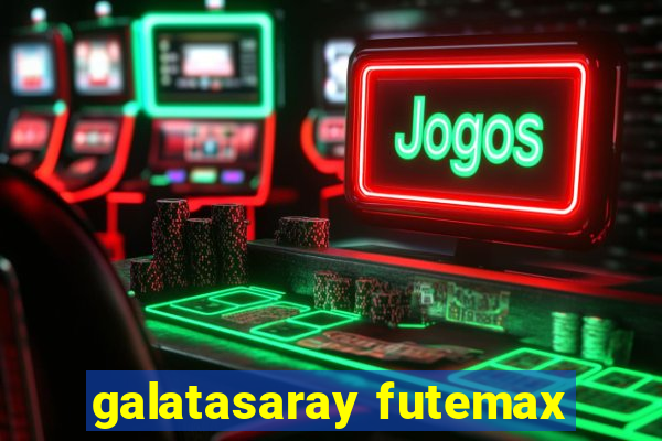 galatasaray futemax