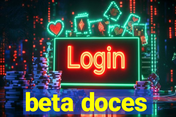 beta doces