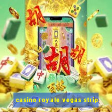 casino royale vegas strip