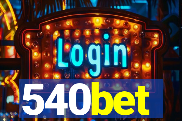 540bet