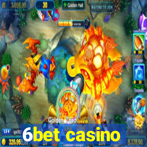 6bet casino