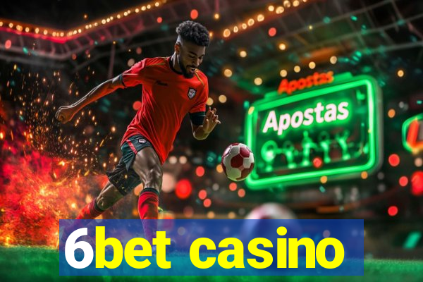 6bet casino