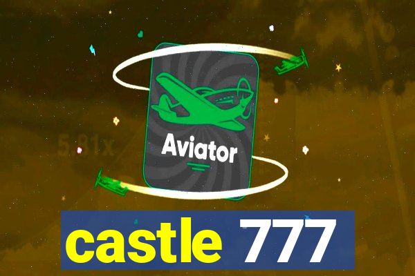 castle 777