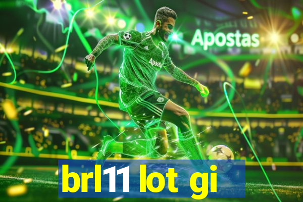 brl11 lot gi