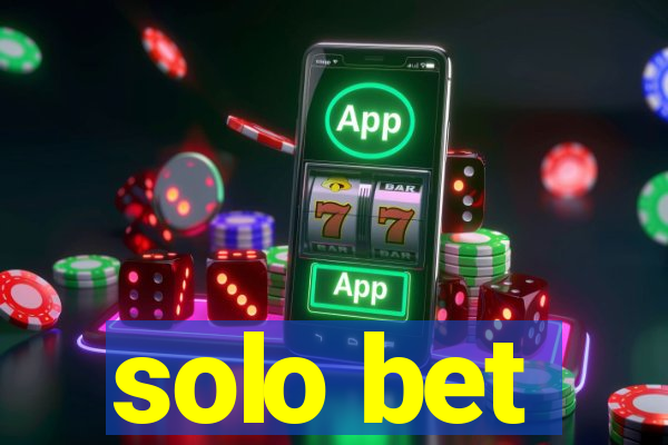 solo bet