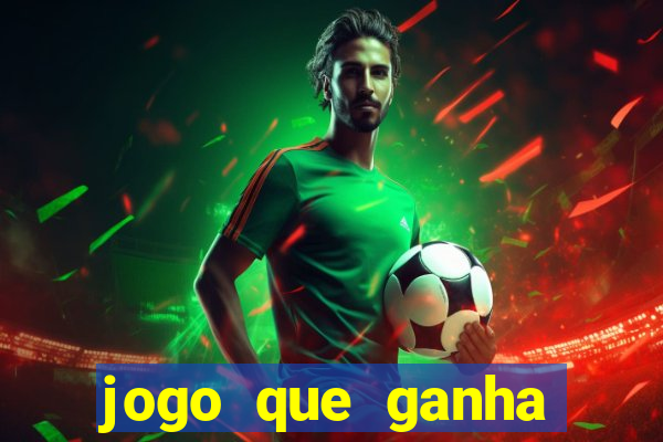 jogo que ganha dinheiro de verdade sem precisar depositar