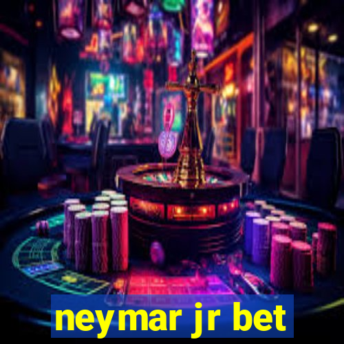 neymar jr bet