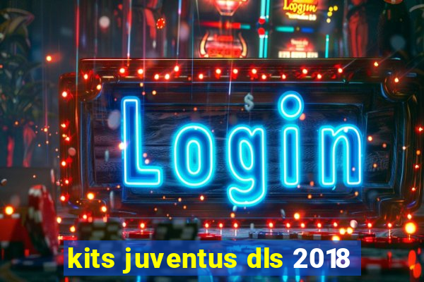 kits juventus dls 2018