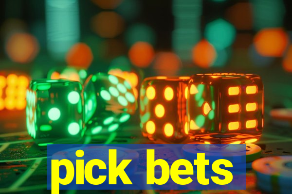 pick bets