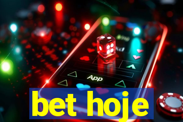 bet hoje