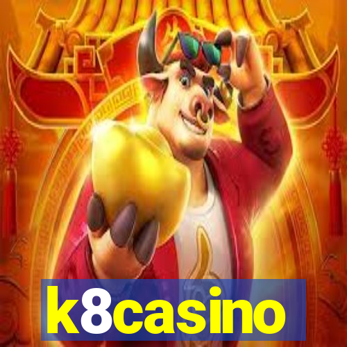 k8casino