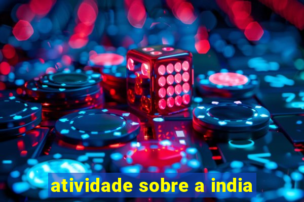 atividade sobre a india