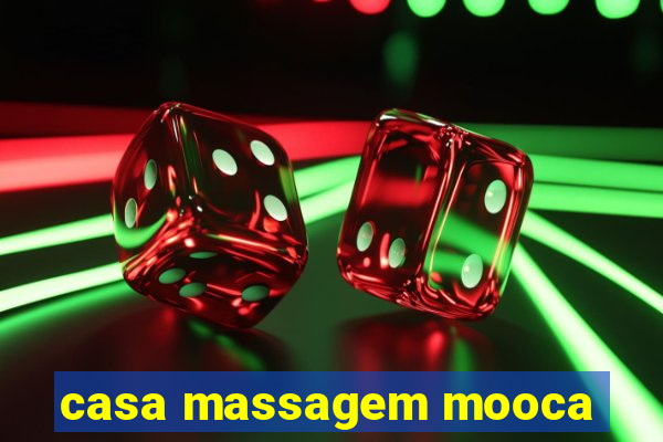 casa massagem mooca