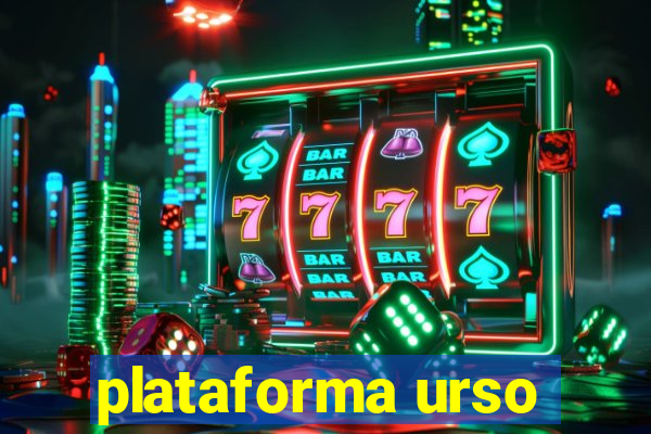 plataforma urso