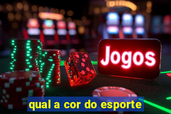 qual a cor do esporte