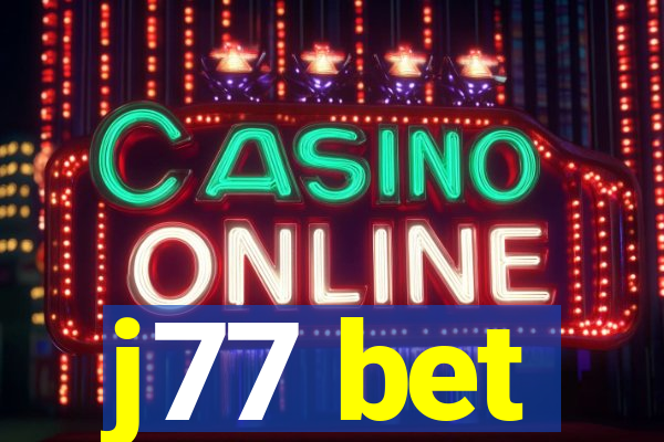 j77 bet