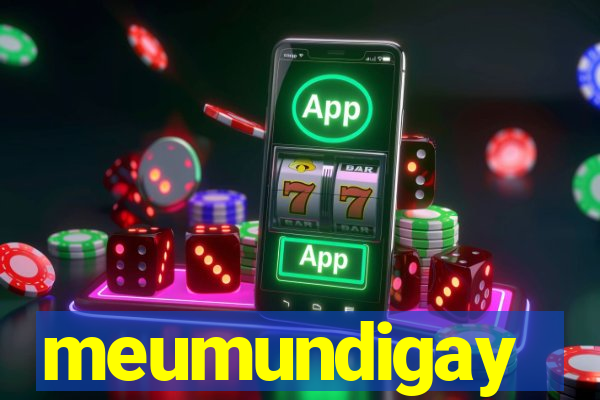 meumundigay