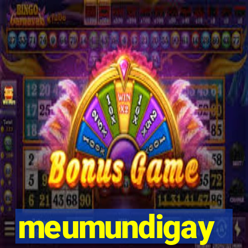 meumundigay