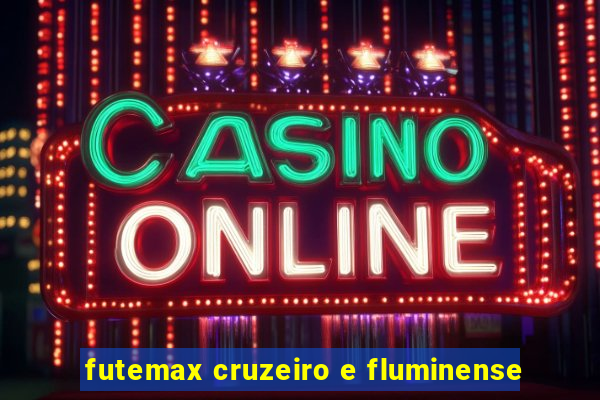 futemax cruzeiro e fluminense