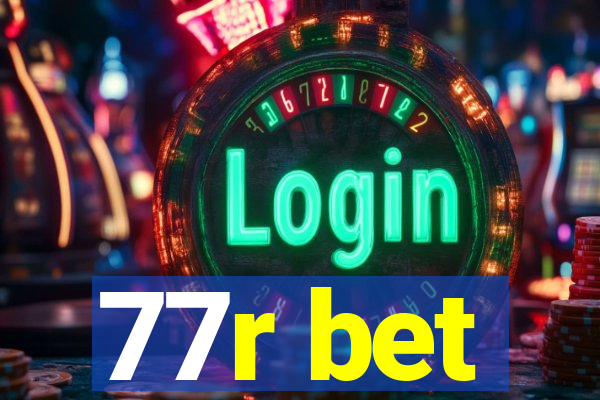 77r bet