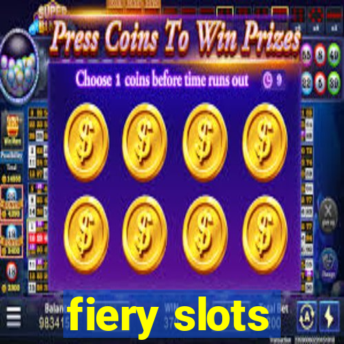 fiery slots