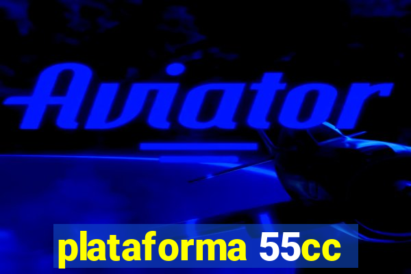 plataforma 55cc