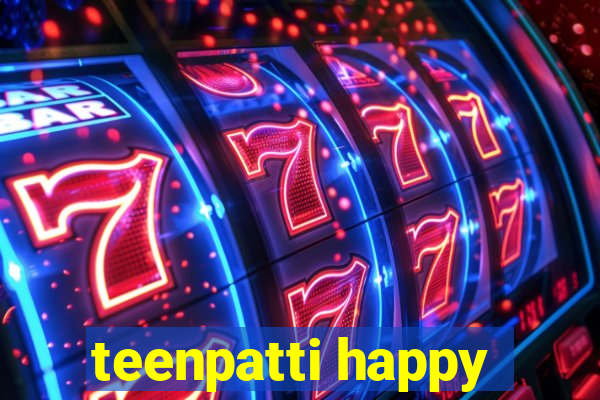 teenpatti happy