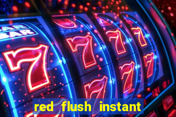 red flush instant play casino