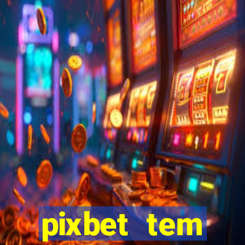 pixbet tem pagamento antecipado