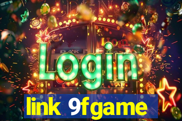 link 9fgame