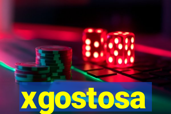 xgostosa