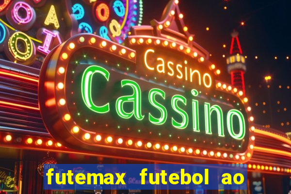 futemax futebol ao vivo brasil